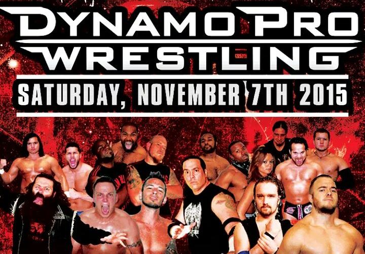 Dynamo Pro Wrestling returns November 7th
