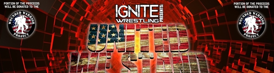 IGNITE Wrestling: United We Stand