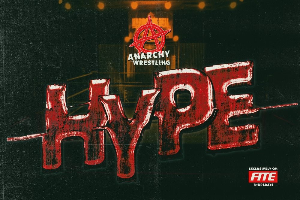 Anarchy Wrestling Announces TV Show HYPE