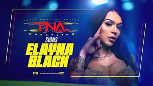 TNA Signs Cora Jade and Re-Signs Ash By Elegance as Big Double Moves